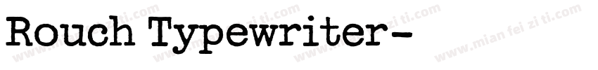 Rouch Typewriter字体转换